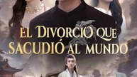 [En Español] El divorcio que sacudió al mundo