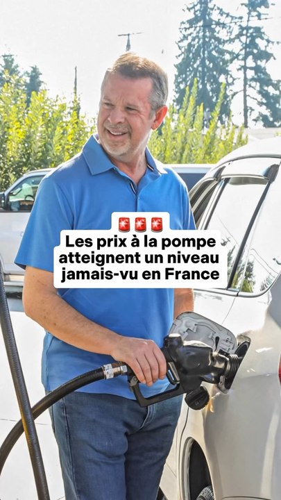 🚨 Les prix à la pompe atteignent un niveau jamais-vu en FranceSources : Insee, Le Parisien, Le Figaro