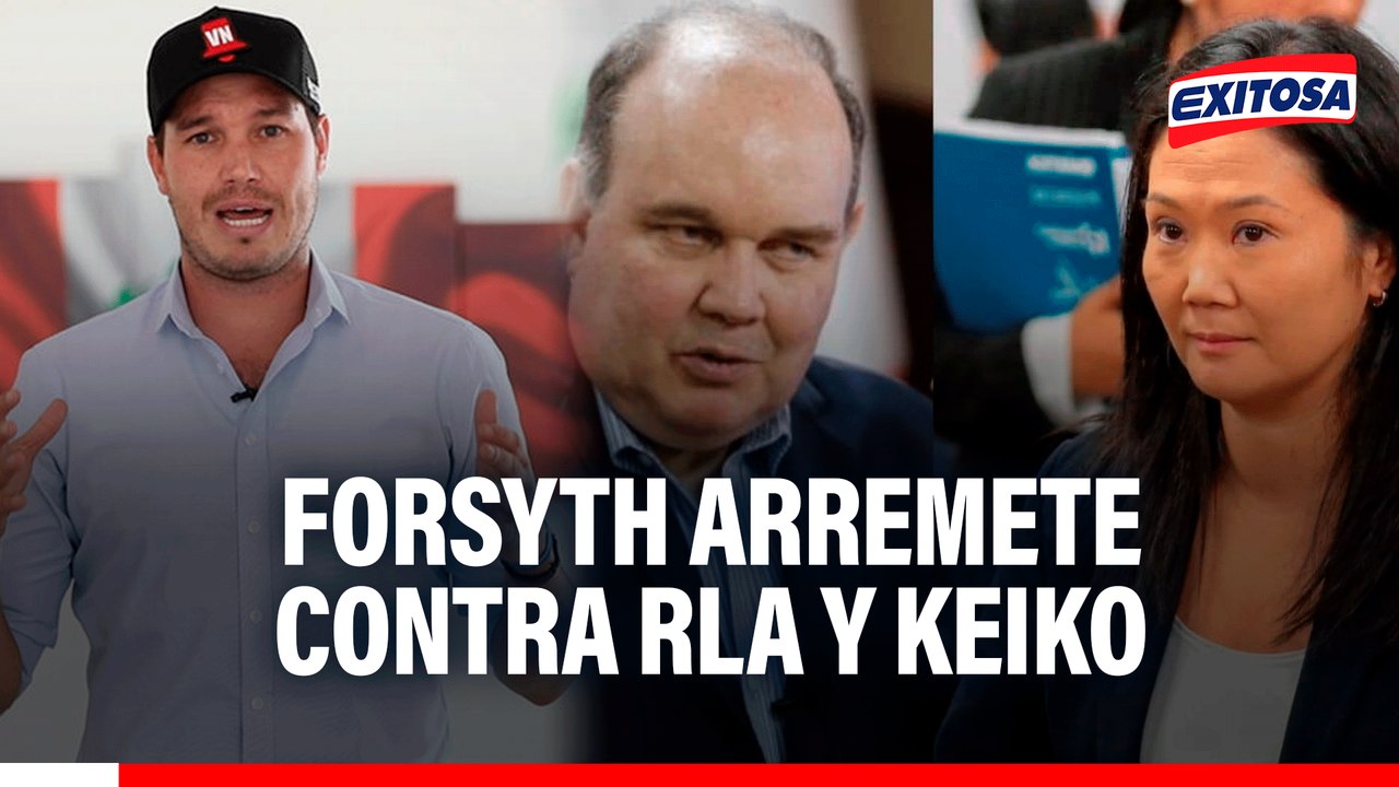 George Forsyth arremete contra López Aliaga y Keiko Fujimori
