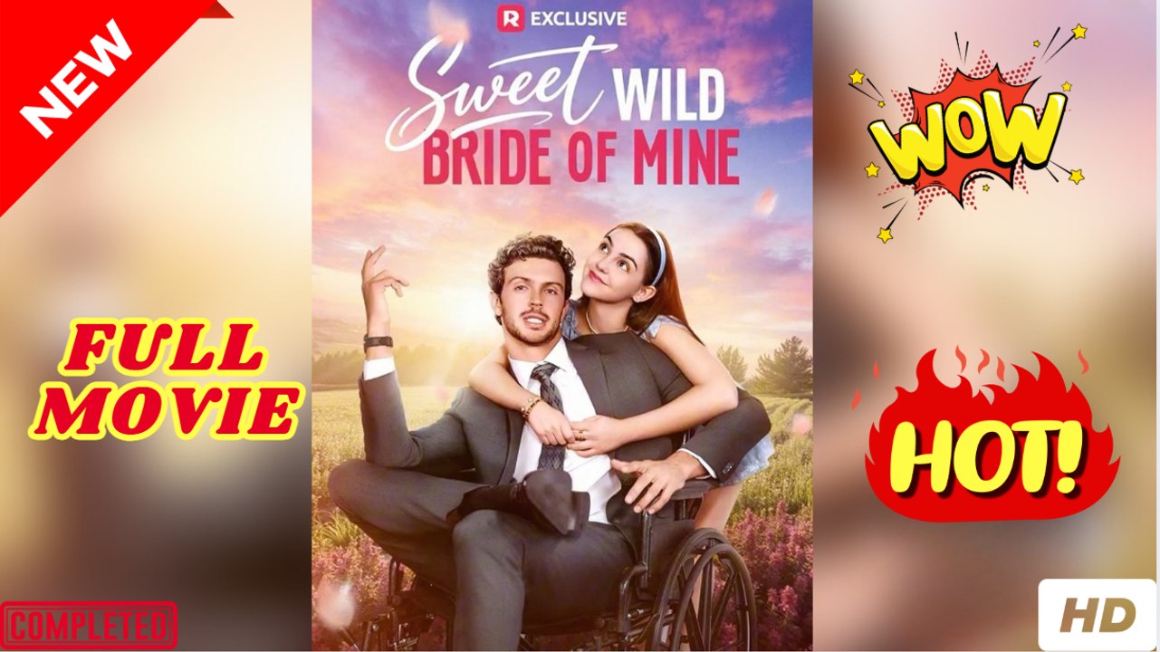 Sweet Wild Bride Of Mine