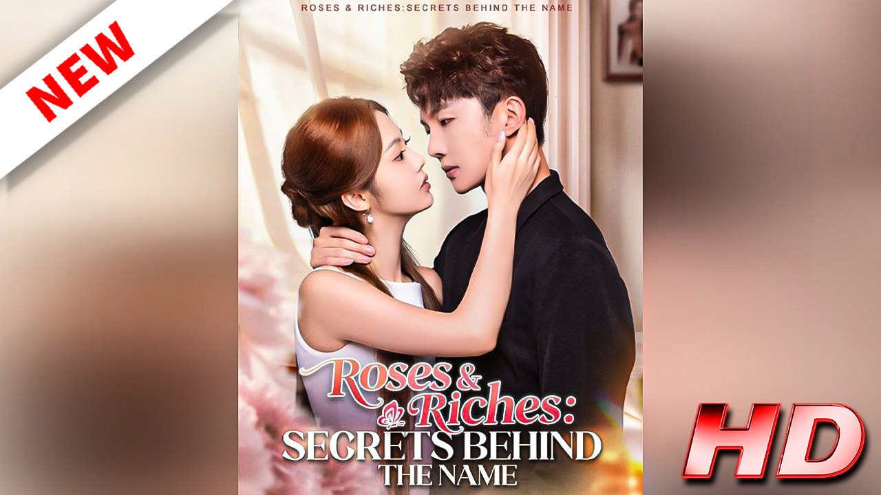 Roses & Riches Secrets Behind the Name (DUBBED) (Full Movie 2026)