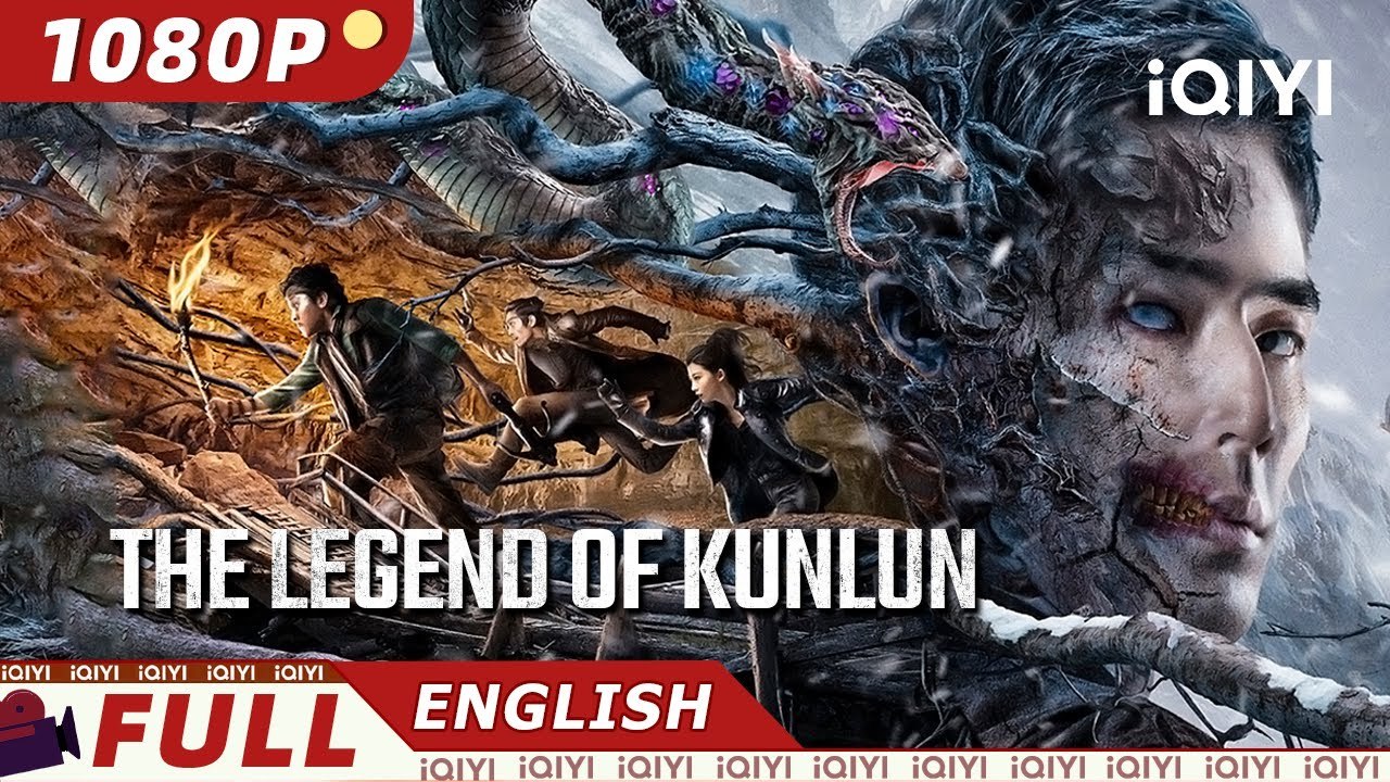 【ENG SUB】The Legend of Kunlun  ActionAdventureThriller  New Chinese Movie  iQIYI Movie English