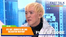 Fast Talk with Boy Abunda: Ate Gay, kumusta na ang kalagayan ngayon? (Full Episode 823)