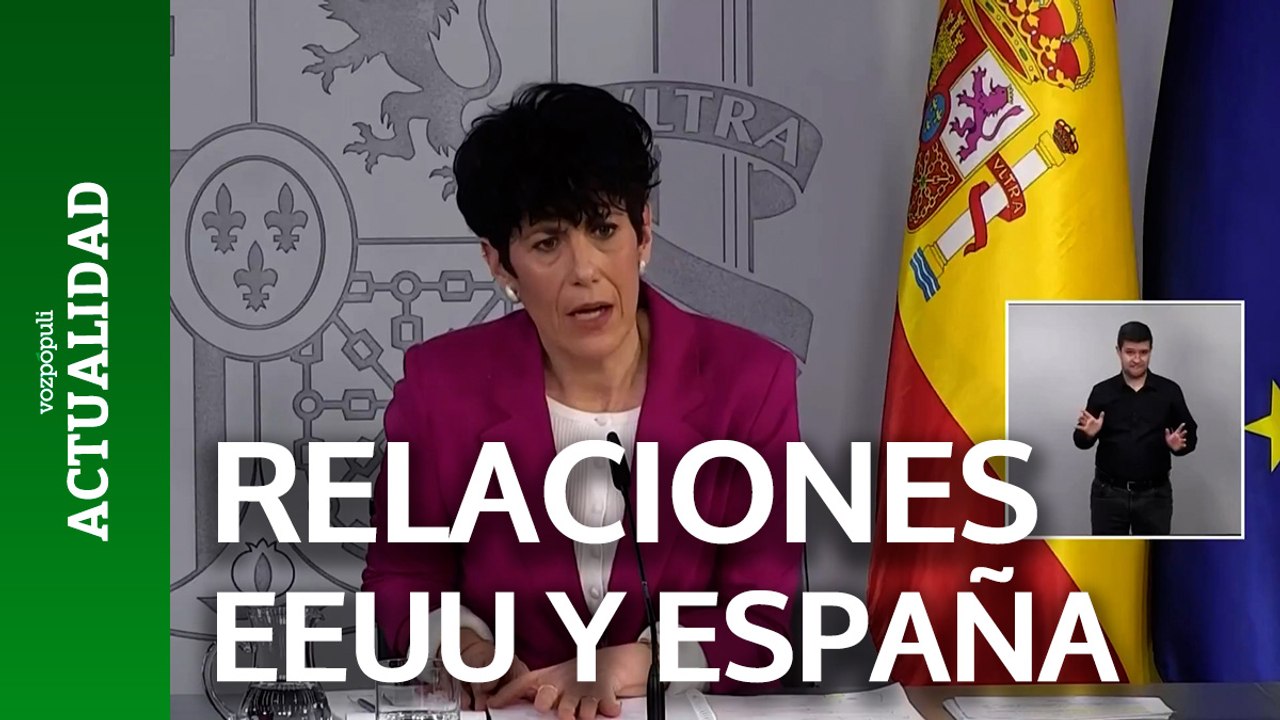 Elma Saiz: "Las relaciones de España con EEUU son fluidas y normales"