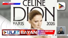 Celine Dion, nakatakdang magtanghal sa France | ulat ni Ice Martinez