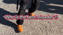 Who is the best reloader ?