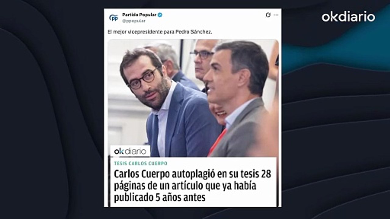 El PP ironiza tras el autoplagio de Cuerpo destapado por OKDIARIO: "El mejor vicepresidente para Sánchez"
