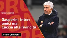 Gasperini-Inter: amici mai. Caccia alla rivincita