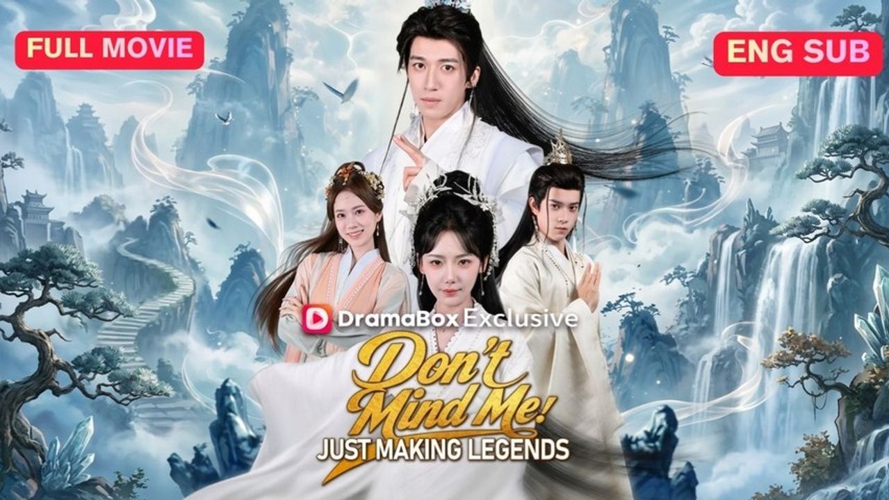 Don't Mind Me, Just Making Legends Full Eng Sub (Chinese)