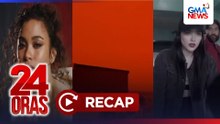 24 Oras: (Part 3) Bakit nagkulay dugo ang kalangitan sa Shark Bay sa Australia; 47C na heat index; Dream collab ni Suvee Etrata; Training ni Kylie Padilla; atbp