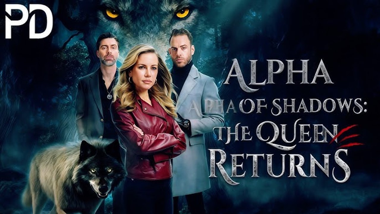 🔥She Returned Stronger Than The Alpha – Alpha of Shadows: The Queen Returns | Full Movie Eng Sub🔥Hot 2026