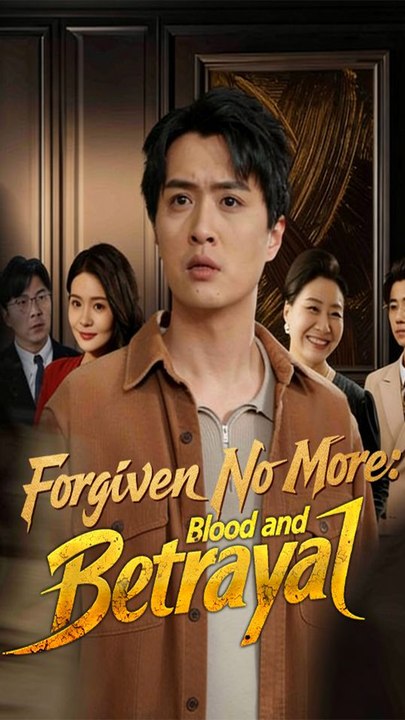 Forgiven No More: Blood And Betrayal
