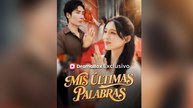 Mis últimas palabras Doblado En Español
