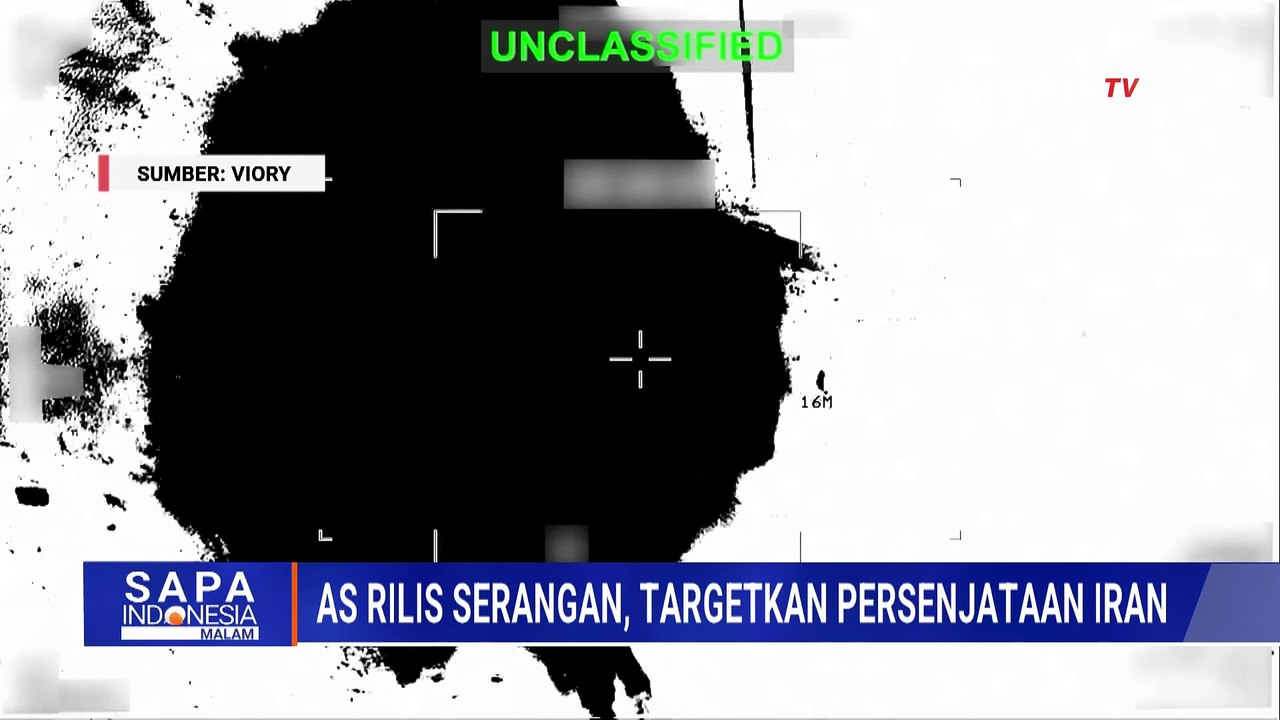 CENTCOM Rilis Rekaman Serangan ke Target Iran, Detail Lokasi Belum Terverifikasi | SAPA MALAM