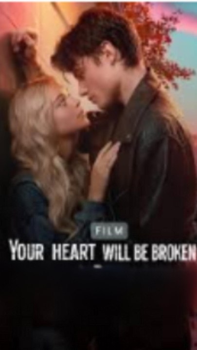 Your Heart Will Be Broken