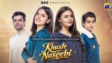 Khush Naseebi ep 8 Pakistani drama