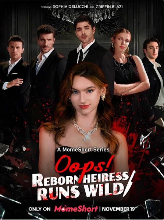 Oops, Reborn Heiress Runs Wild 2026 - FULL EP