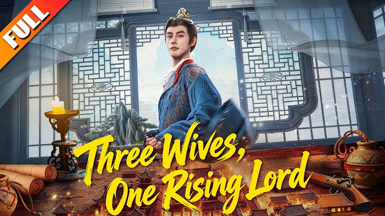 Three Wives, One Rising Lord (Dubbed)