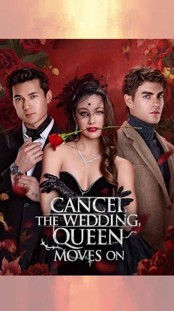 ⁣[#MiniMovie] Cancel the Wedding, Queen Moves On