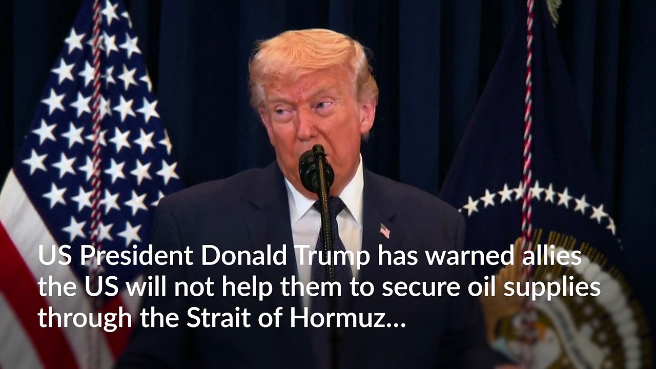 Trump and Hegseth round on allies as Iran restricts Strait of Hormuz traffic