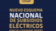 Video sobre los cambios en los subsidios al consumo eléctrico