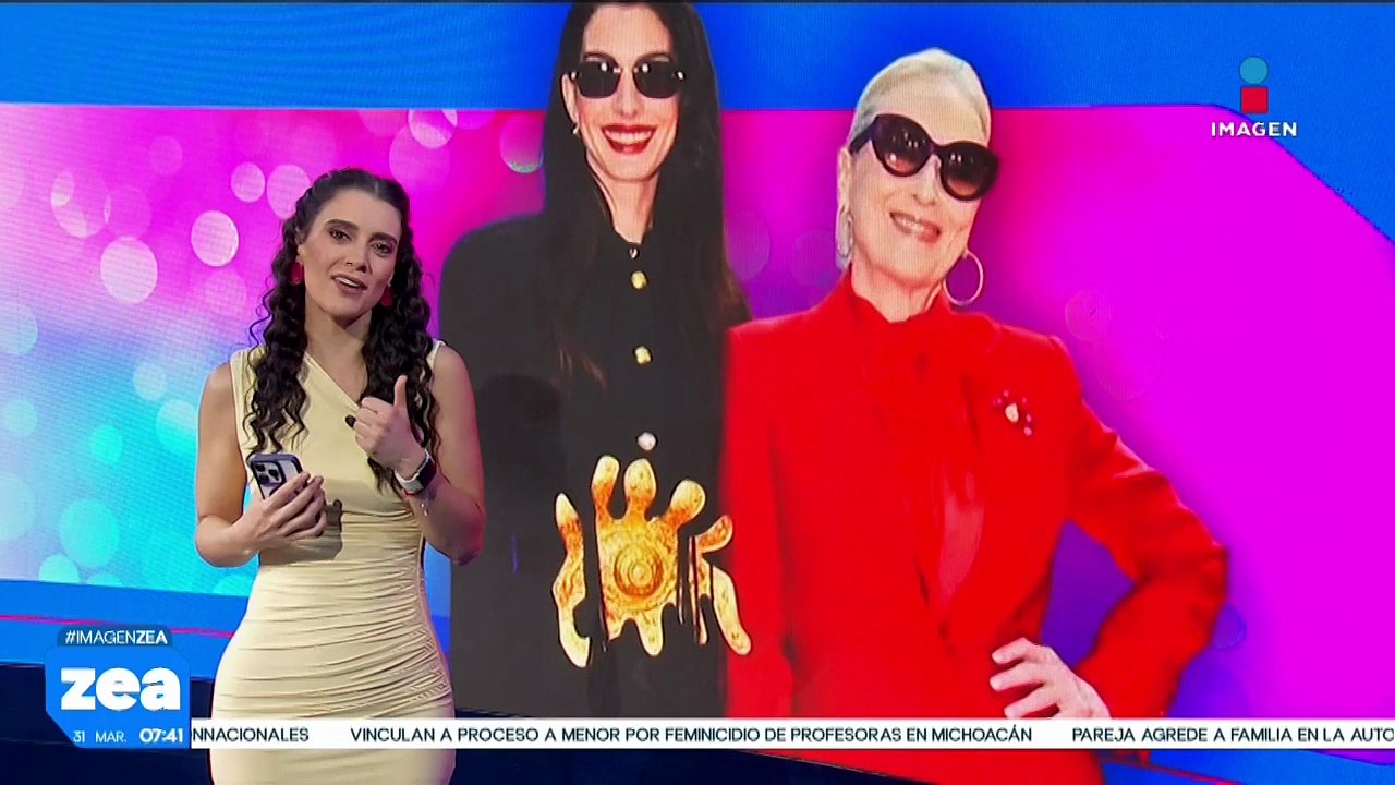Anne Hathaway y Meryl Streep sorprenden a la CDMX | Zea