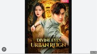 (Dubbed) Divine Eyes, Urban Reign Drama Movies English Sub