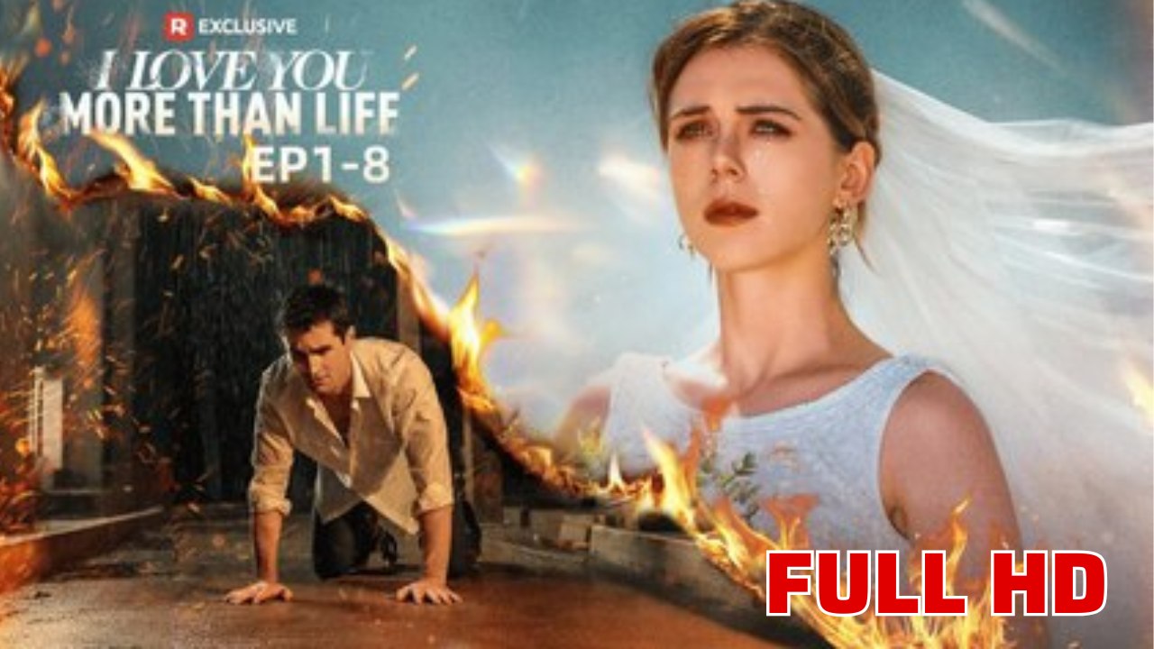 I Love You More Than Life FULL HD