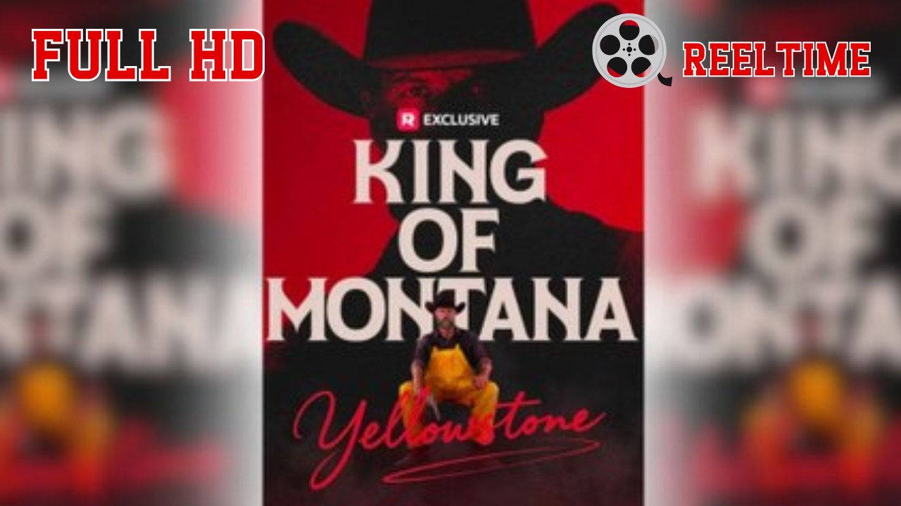 Yellowstone - King of Montana