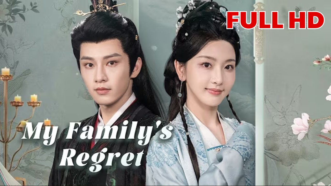 My Family's Regret FULL