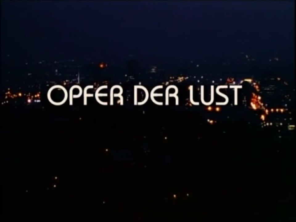 Opfer der Lust Film deutsch