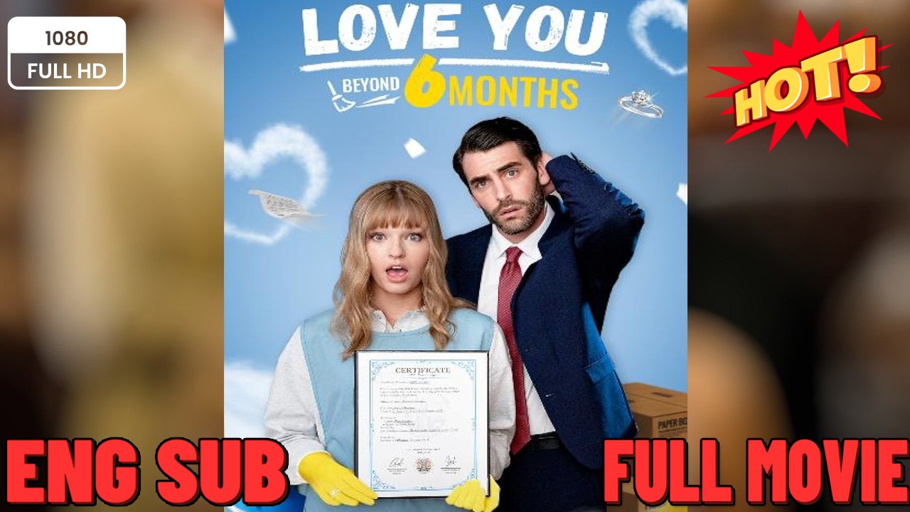 Love You Beyond Six Months Full Movie (No Loop)