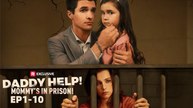 Daddy Help! Mommy’S In Prison! Us