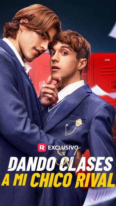 [Doblado] Dando clases a mi chico rival - FULL | Reelshort