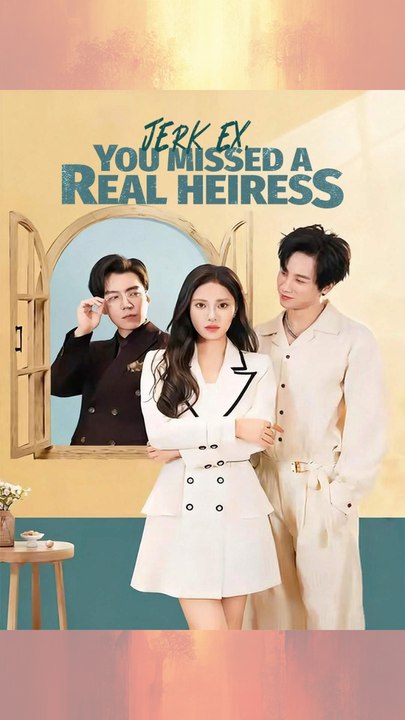 Mini Jerk Ex, You Missed A Real Heiress