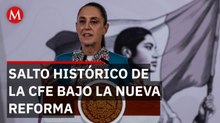 Sheinbaum revela que la CFE habría caído al 10% sin la reforma actual