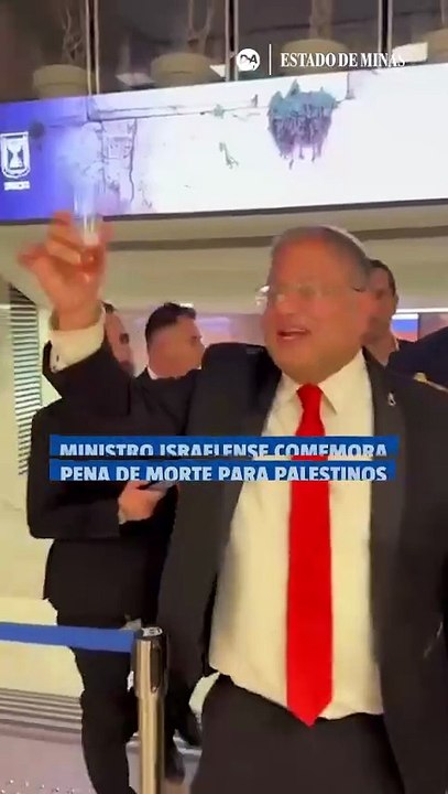 Ministro de Segurança de Israel comemora aprovação de pena de morte para palestinos