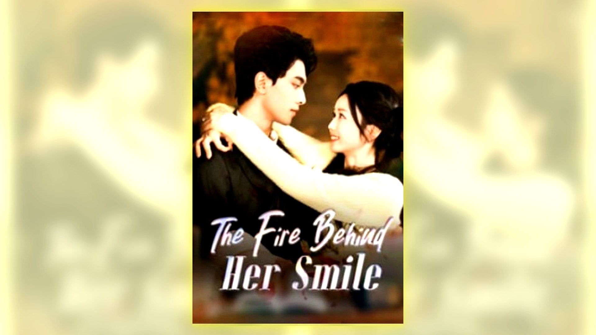 ⁣The Fire Behind Her Smile Full Hd