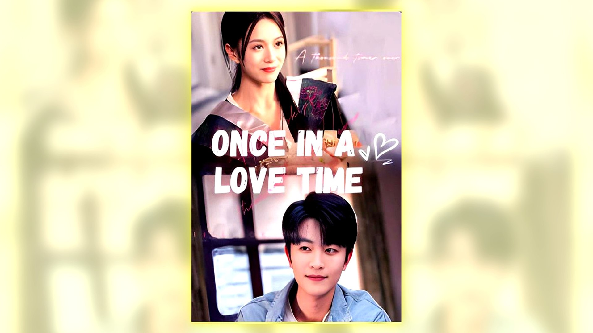 Once In A Love Time Full Hd