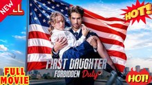 🔥[Hot 2026] First DaughterForbidden Duty Full Movie (2026)_ StardustTV