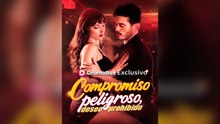 Compromiso Peligroso, Deseo Prohibido