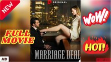 ❣️🍅💥 Marriage Deal - FULL MOVIES ENGLISH SUB (2026)