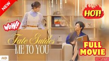 ♥️🍏💥 Fate Guides Me For You (2026) full movie