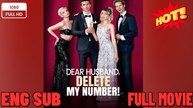 🍀 ❣️🔥🎬Dear Husband, Delete My Number (2024)-New Drama 2026 Full Engsub