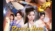 Zero to Hero My Sword Path - Full Movies English Sub