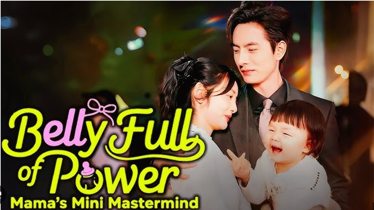 Belly Full of Power - Mama's Mini Mastermind (DUBBED) Drama Movies English Sub