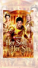 Her Son Her Sin Full Episode ????????????