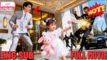 6yo Girl Saved CEO On The Run, He Took Her Home... Unexpected She Was His Own Daughter! - FULL MOVIES ENGLISH SUB