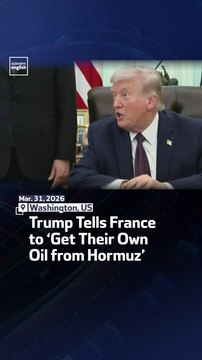 Trump Tells France To ‘Get Their Own Oil From Hormuz’