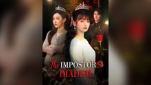 The Impostor's Diadem Full Chinese Drama